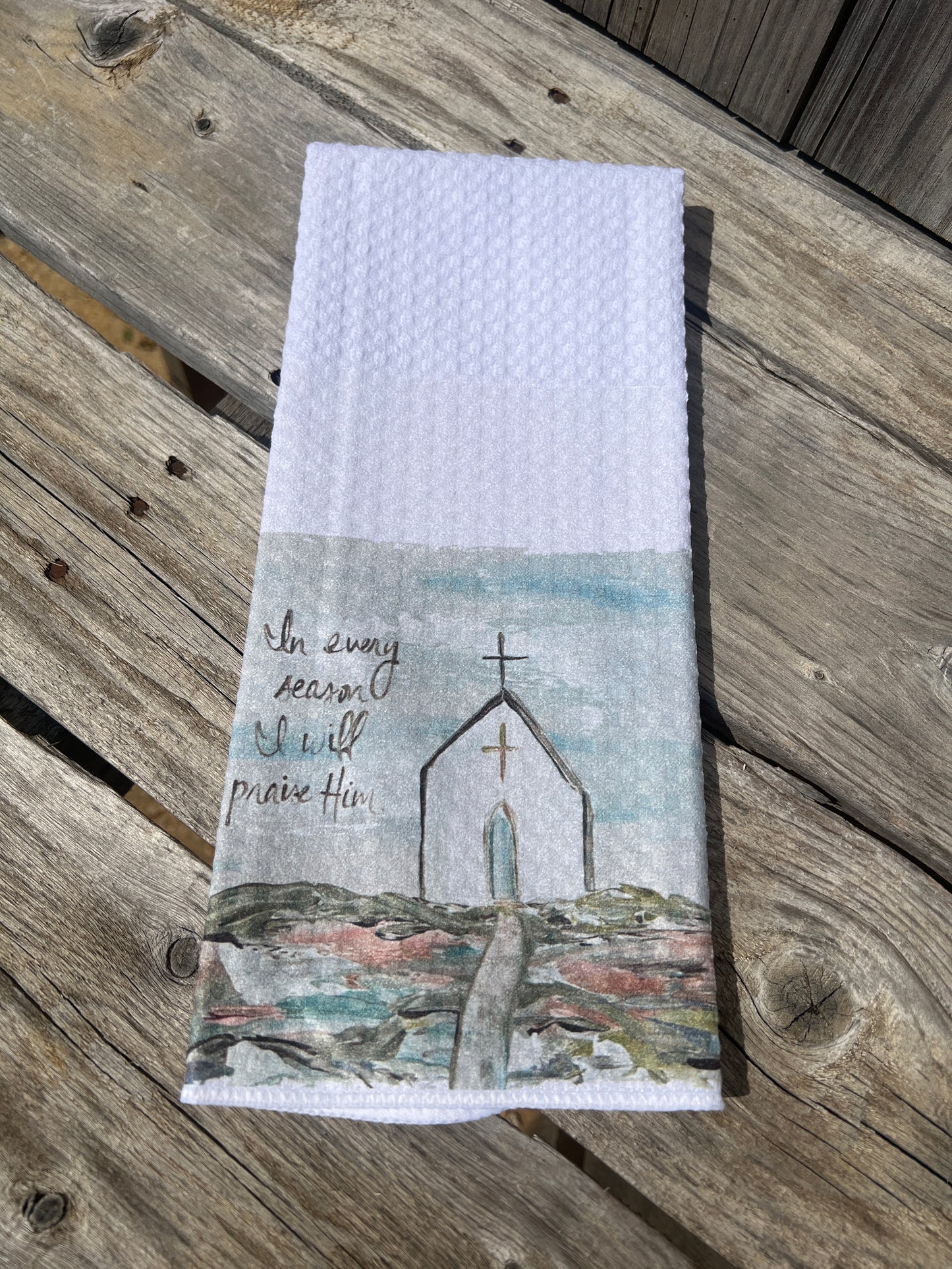 I Will Praise Him Tea Towel