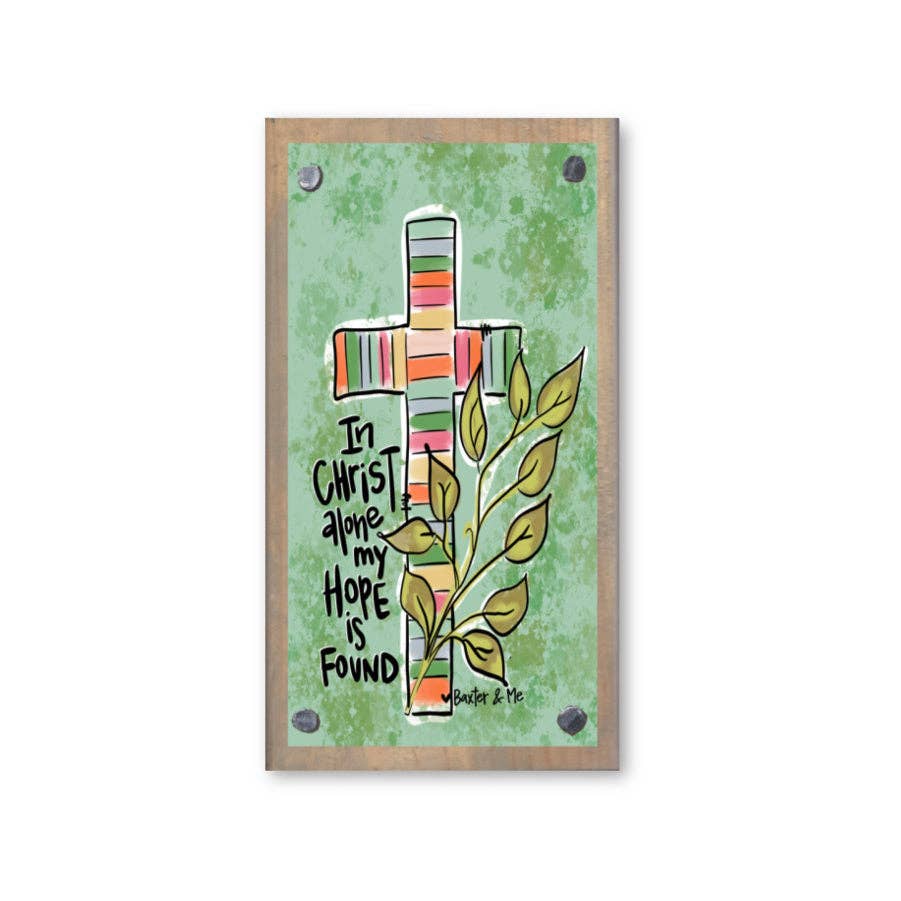 In Christ Alone Driftwood Happy Block