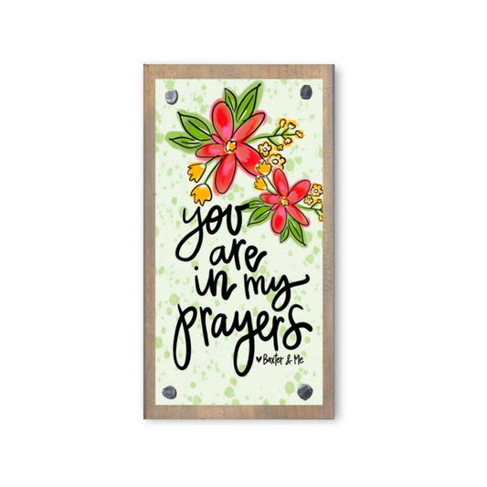 In my Prayers Driftwood Happy Block