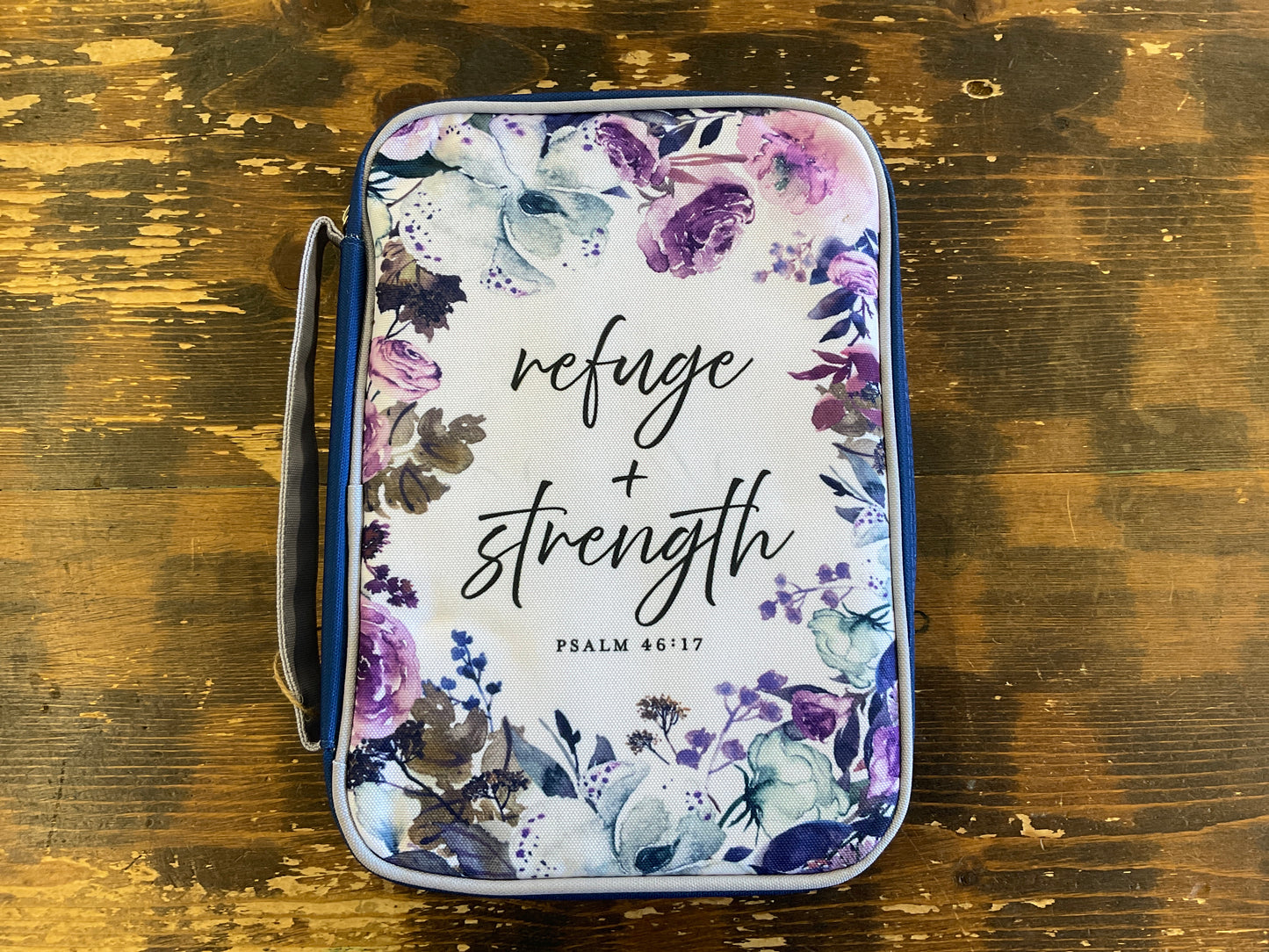 Refuge & Strength Bible Cover