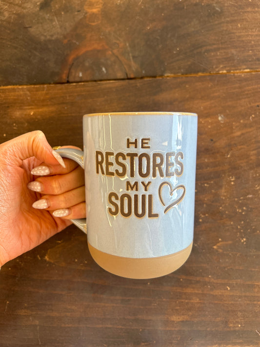 He Restores My Soul Pottery Mug