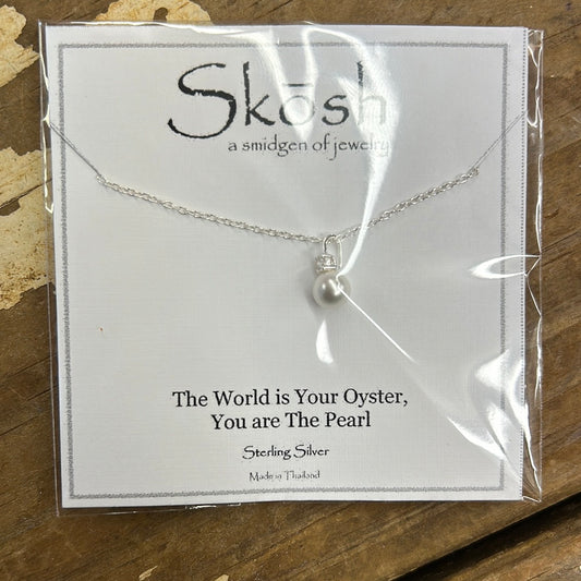 The World is Your Oyster, You are The Pearl Silver