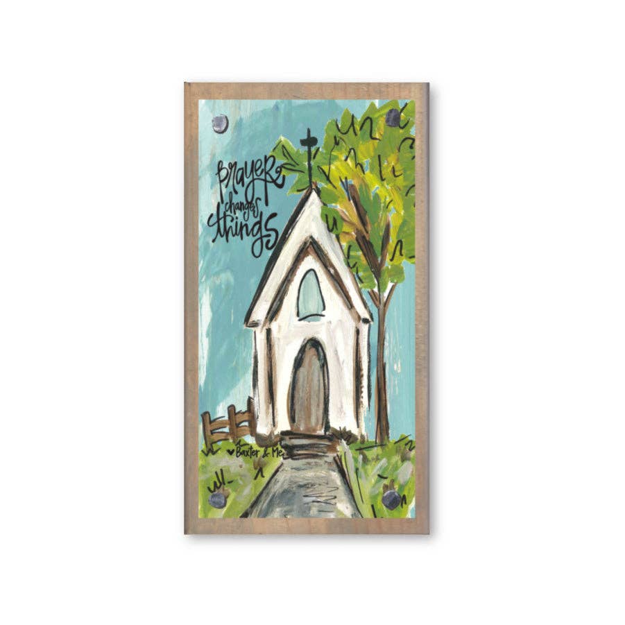 Prayer Changes Things Driftwood Happy Block