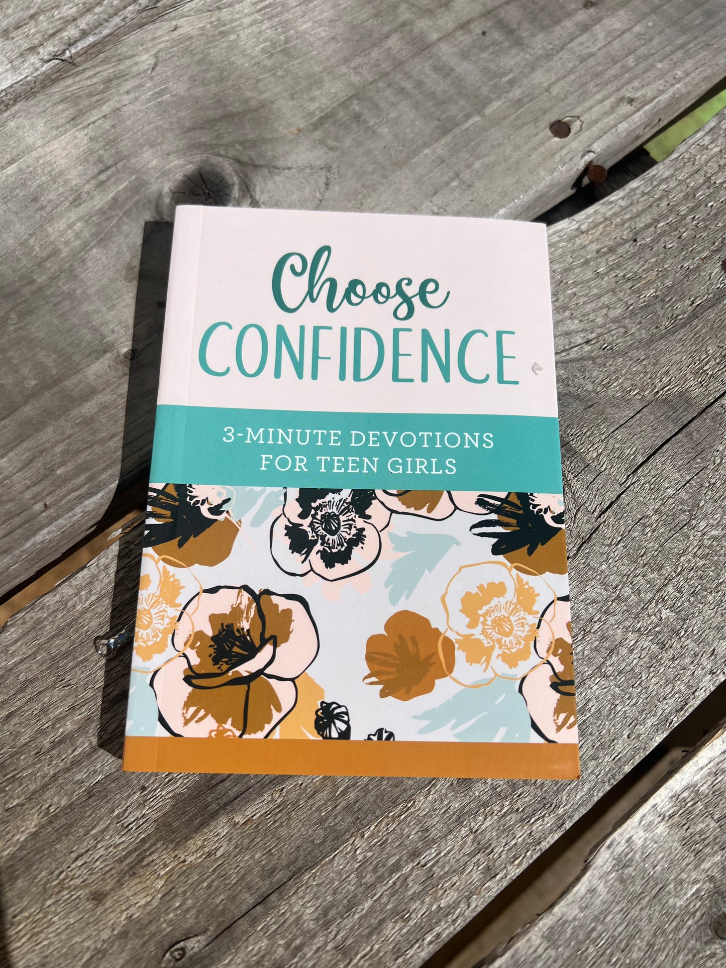 Choose Confidence : for teen girls