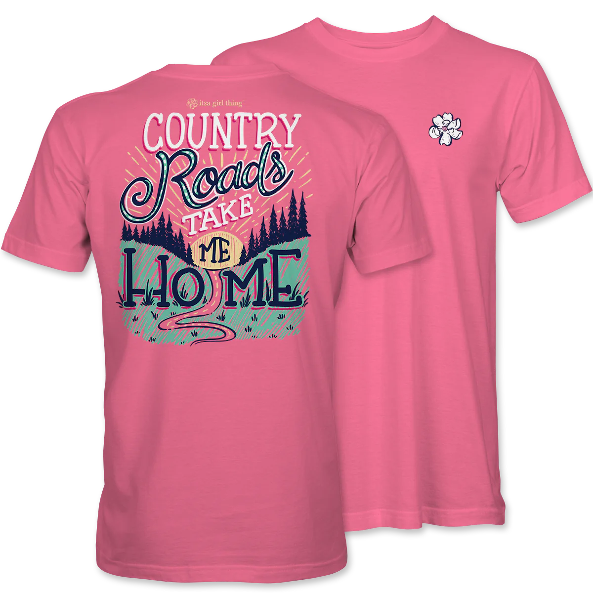 Country Roads Take Me Home Tee