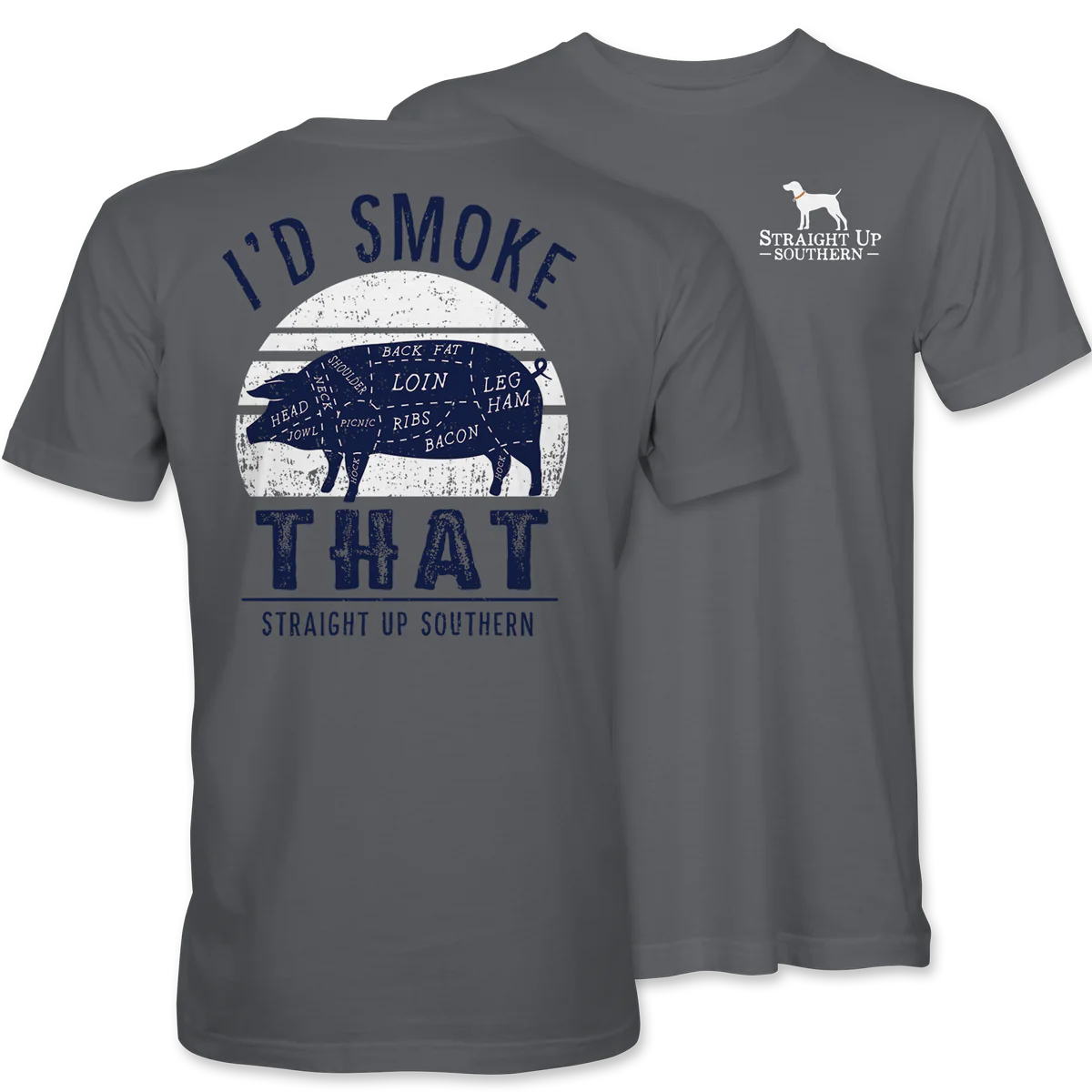 I’d Smoke That Tee