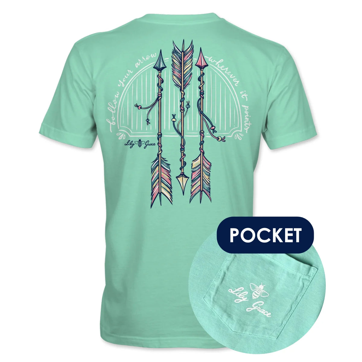 Follow Your Arrow Tee