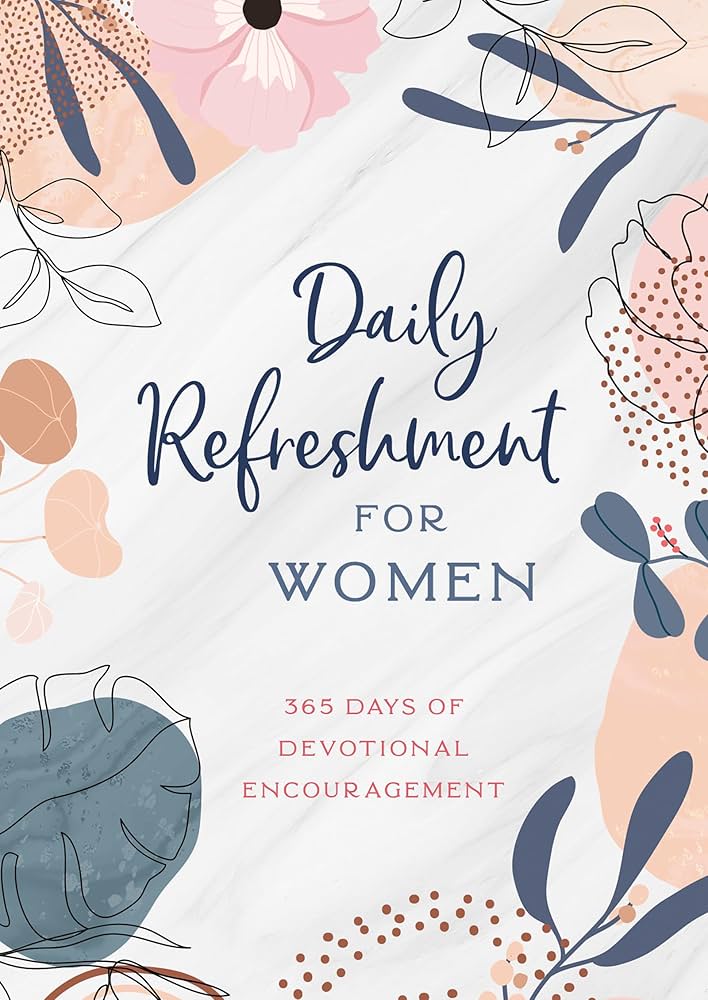 Daily Refreshment For Women Devotional