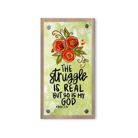 Struggle is Real Driftwood Happy Block