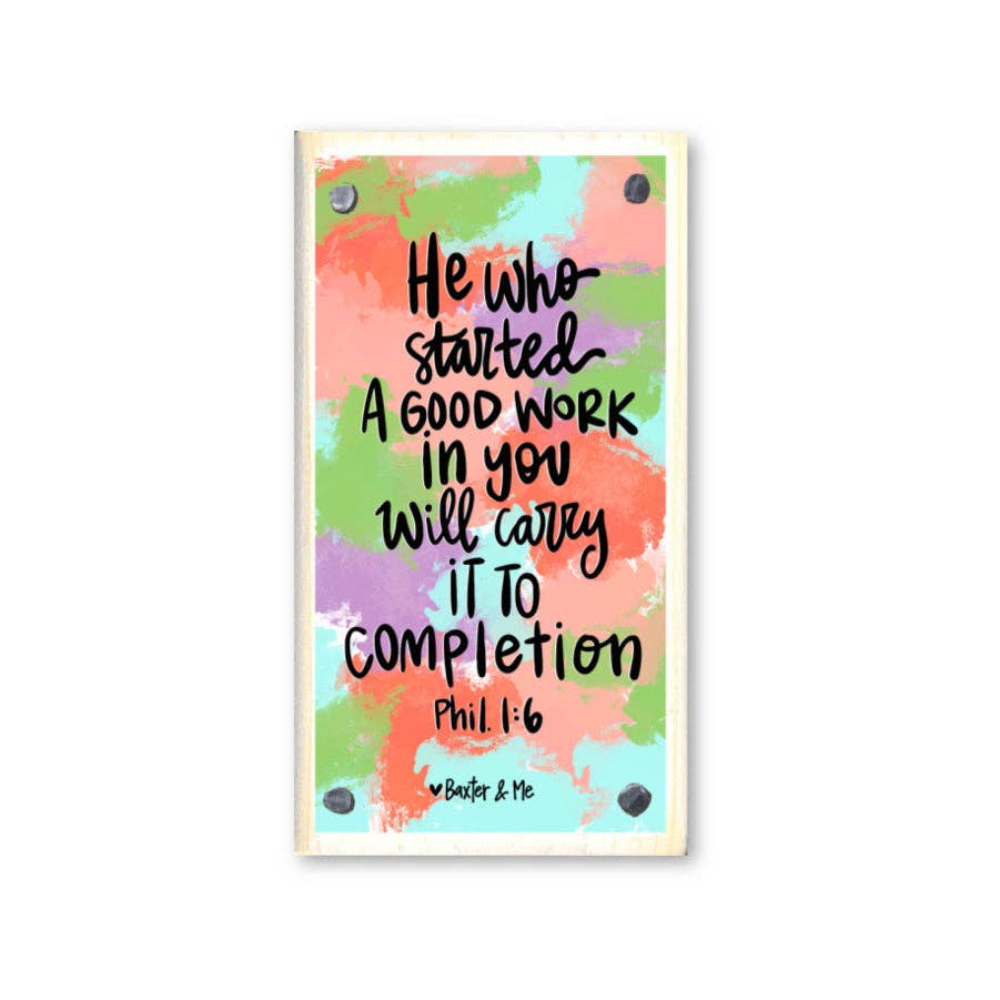 A Good Work in You Happy Block