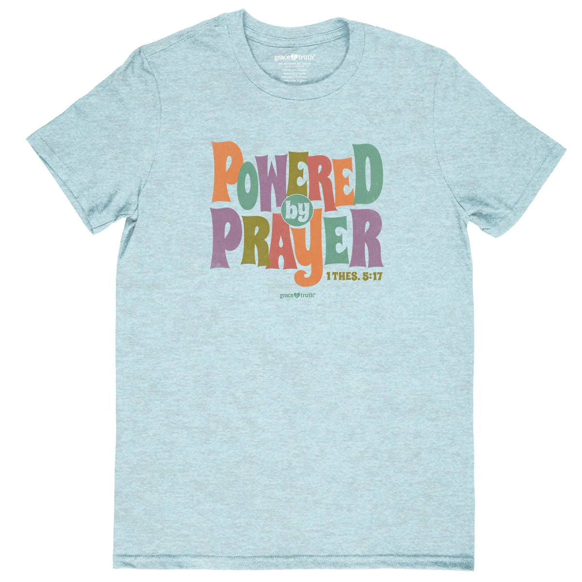 Powered by Prayer Tee