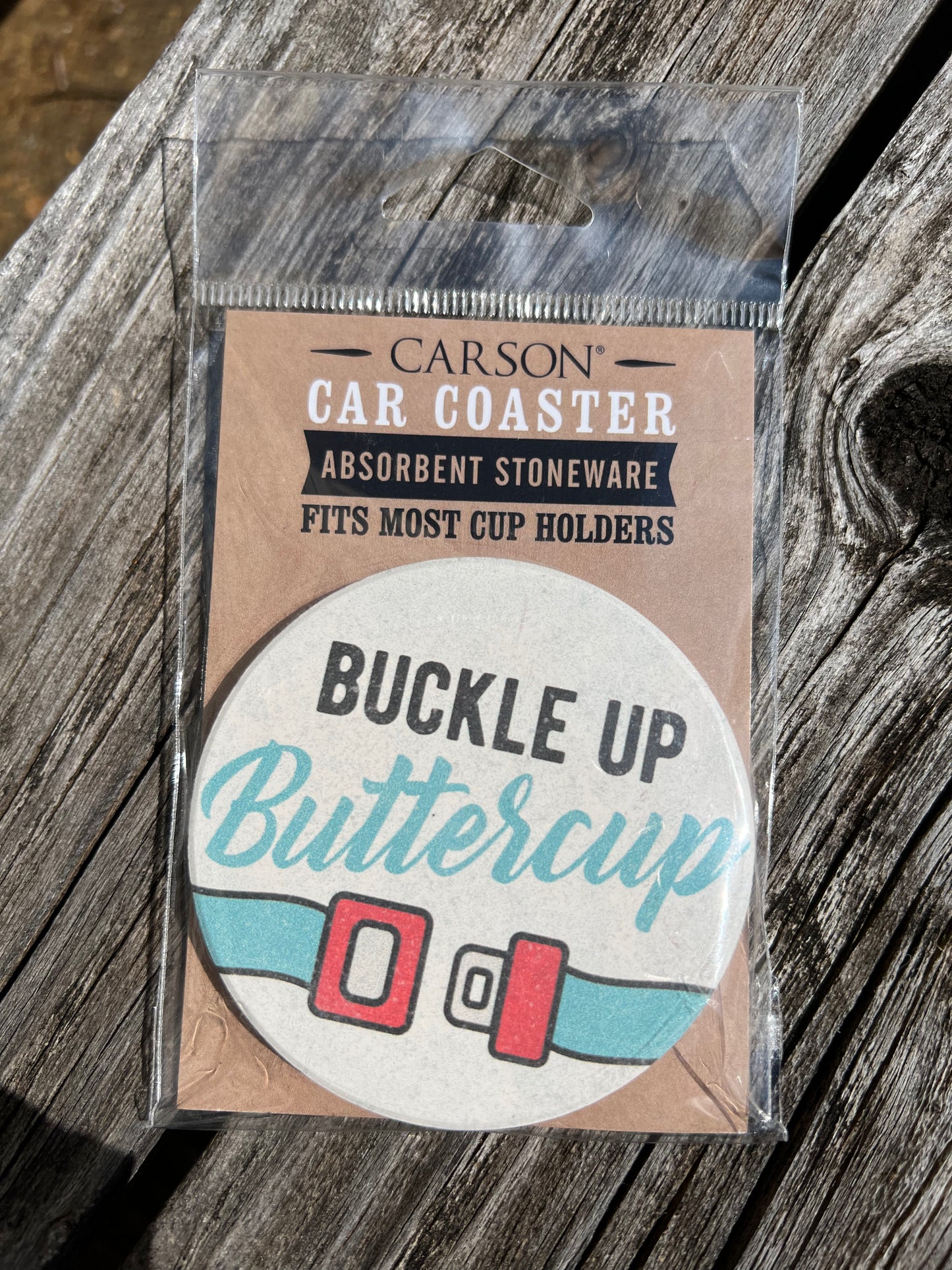 Buckle Up Buttercup Car Coaster
