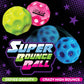 So Much Fun! Super Bounce Ball Boxed Assortment -
