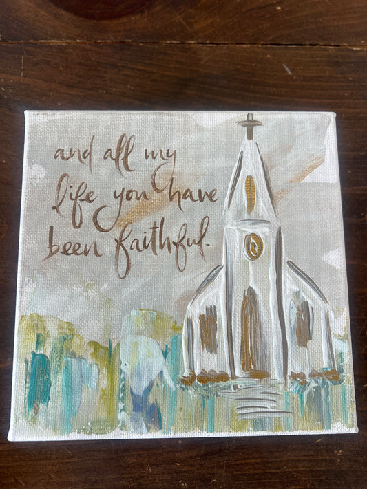 Been Faithful Canvas