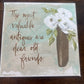 Dear Old Friends Canvas