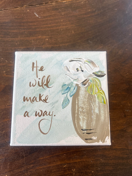 He Will Make A Way Canvas