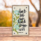 Don't Let the Hard Days Win Driftwood Happy Block