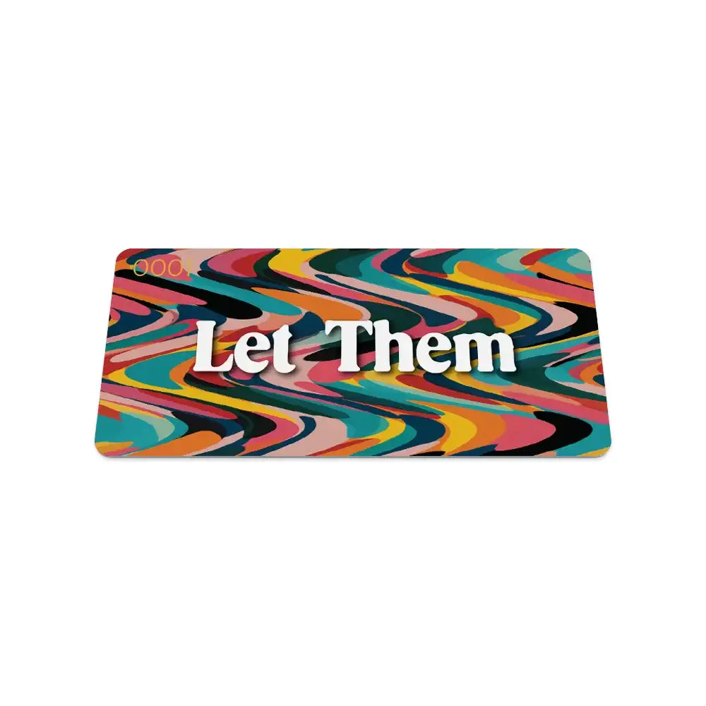 Inspirational Bracelet - Let Them
