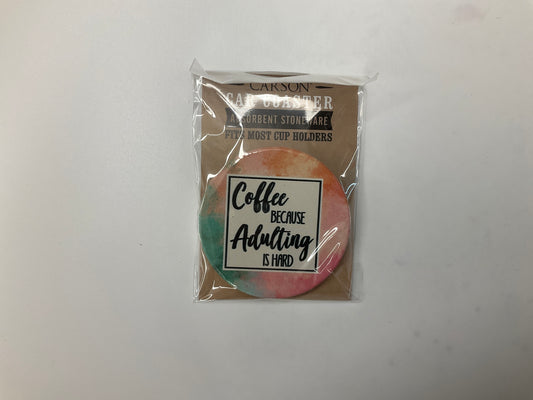 Car Coasters- Adulting Is Hard