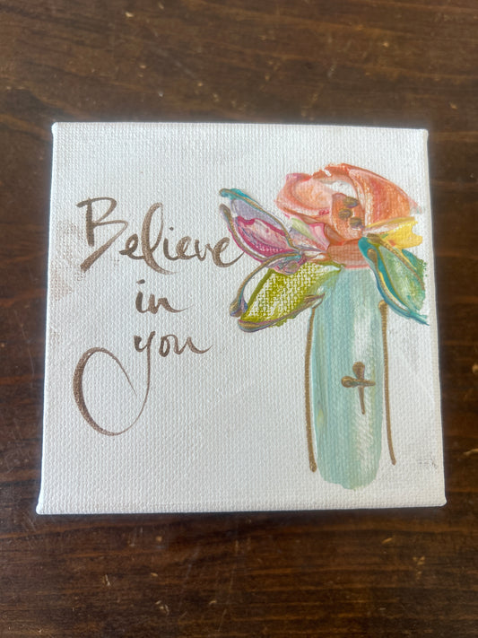 Believe In You Canvas