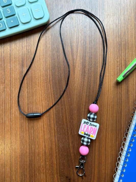 Silicone Y'all Gonna Learn Lanyard - 20”L w/Breakaway Clasp