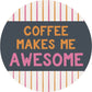 Car Coasters + Coffee Awesome