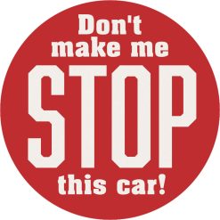 Car Coasters + Stop This Car