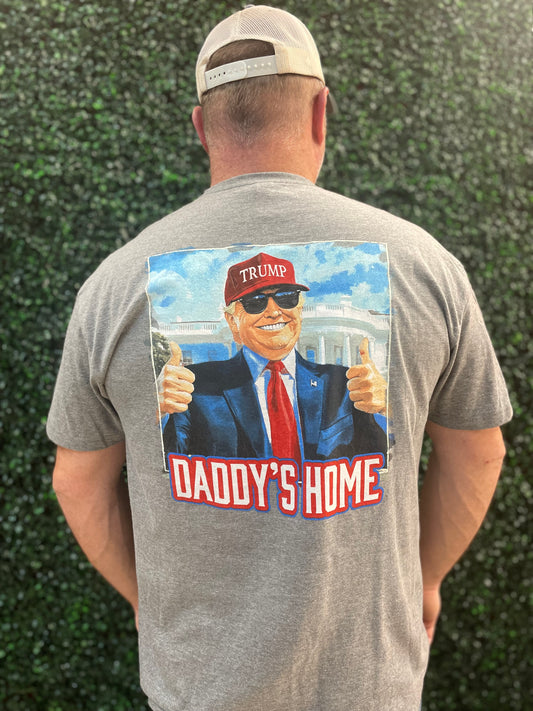 Daddy’s Home T-Shirt