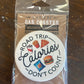 Road Trip Calories - Car Coaster