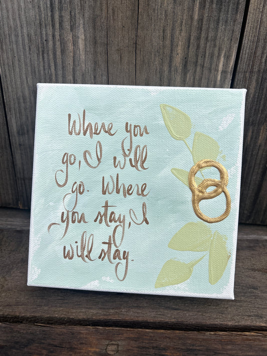 I Will Stay Canvas