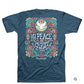 Peace of Christ Shirt