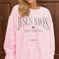 Jesus Saves Sweatshirt