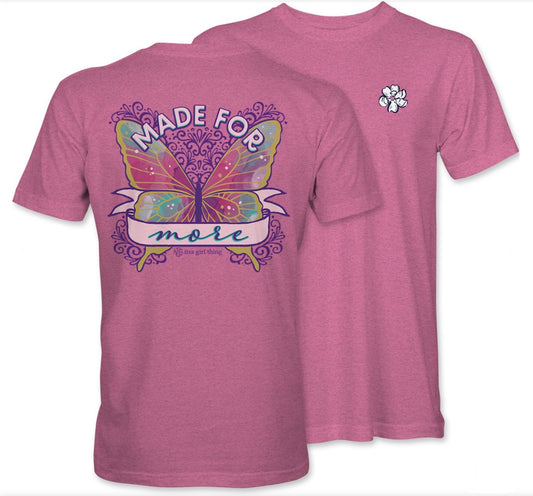 Made For More Tee