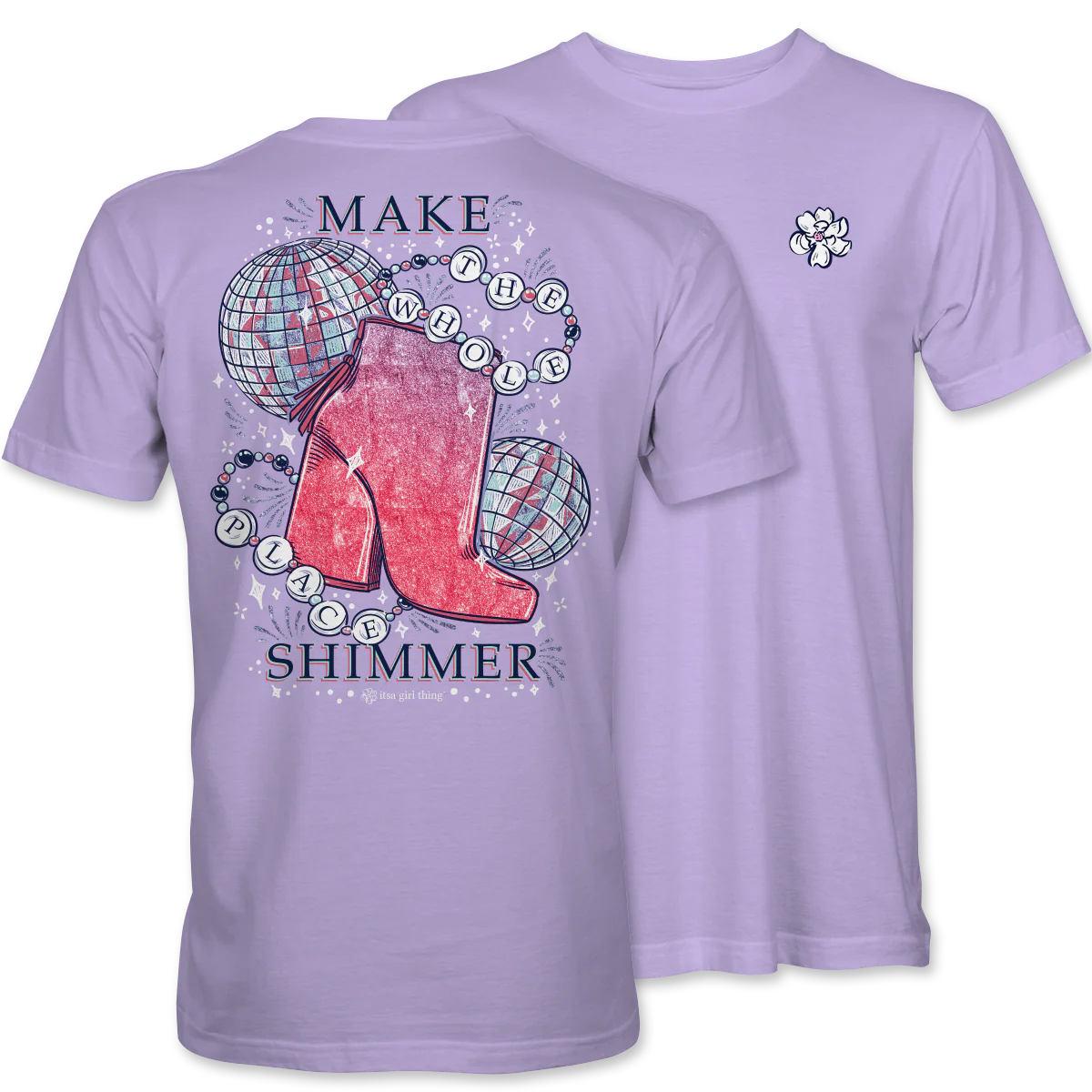 Make The Whole Place Shimmer Tee