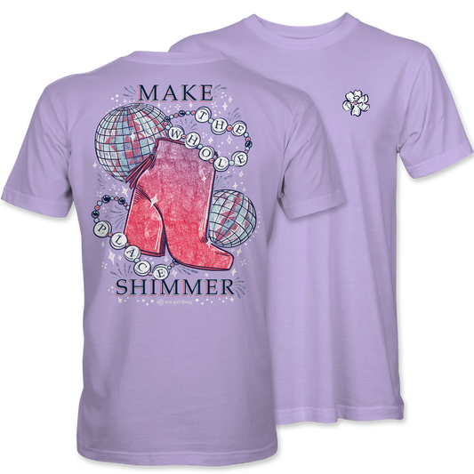 Make The Whole Place Shimmer Tee