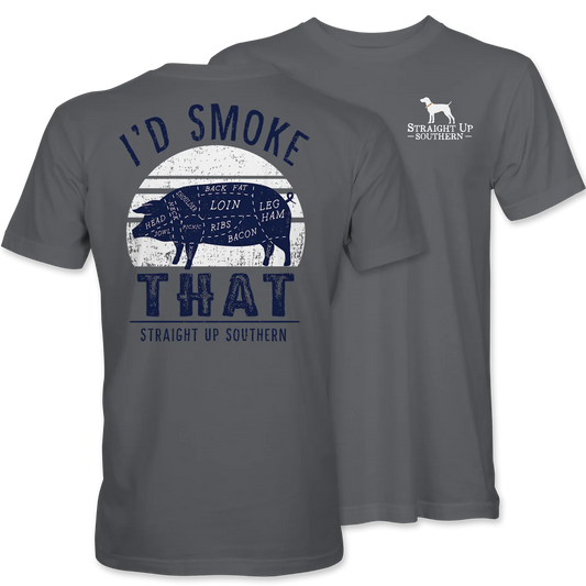 I’d Smoke That Tee