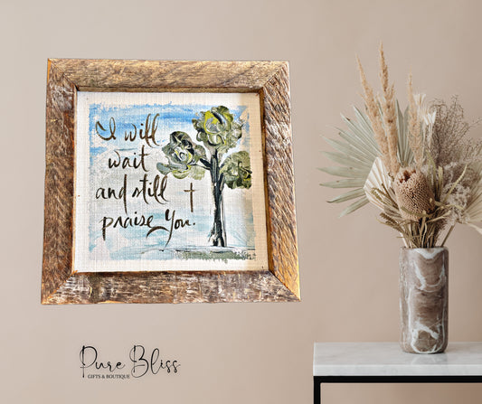Praise You Painting 12x12