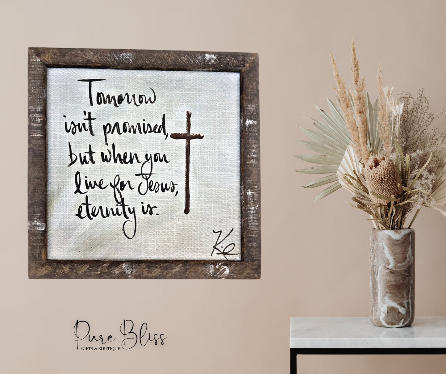 Tomorrow Isn’t Promised 18x18