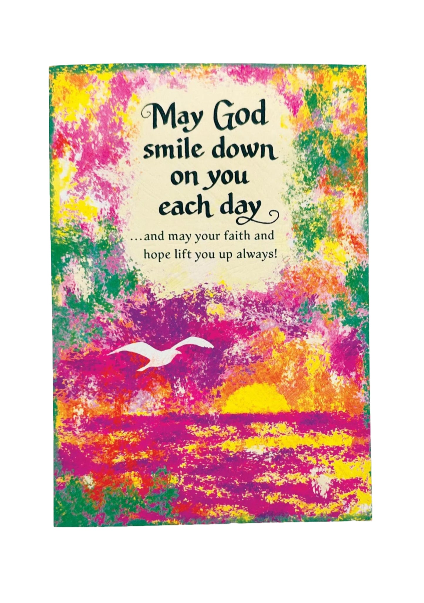 May God Smile Down On You Each Day