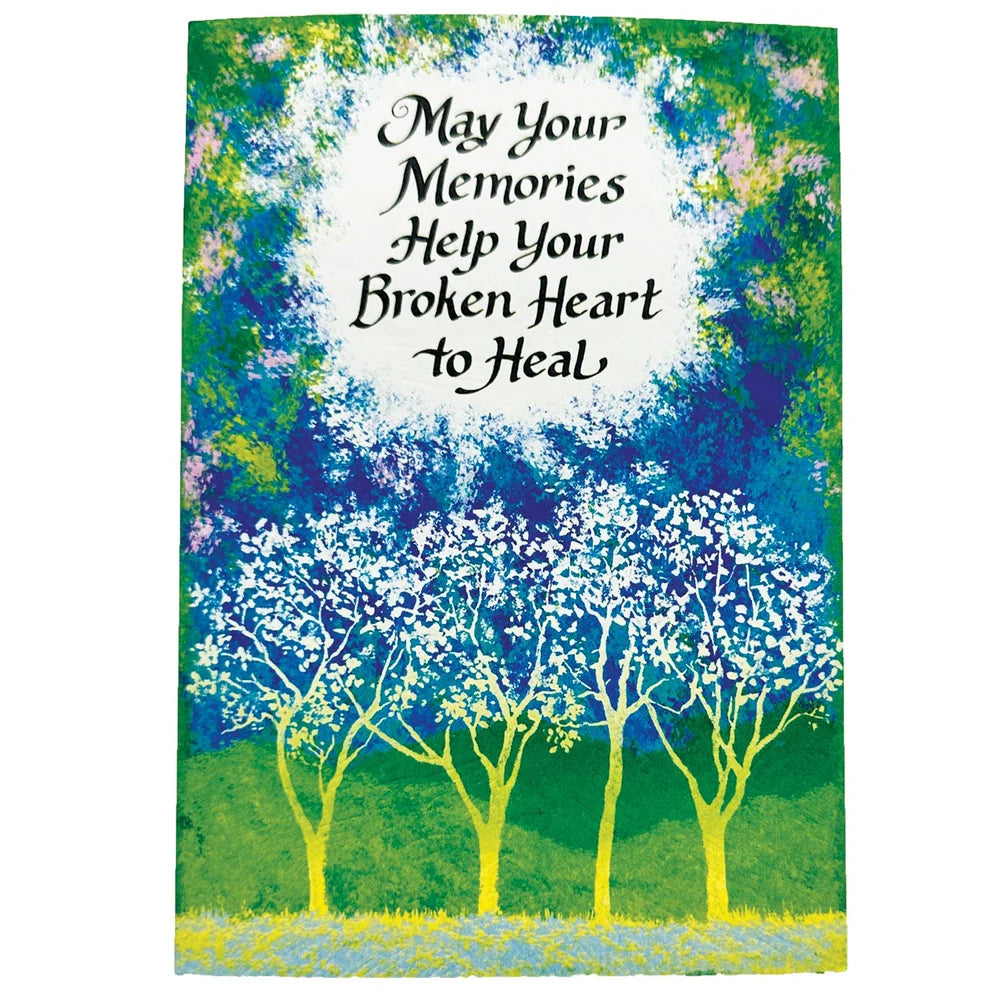 May Your Memories Help Your Broken Heart