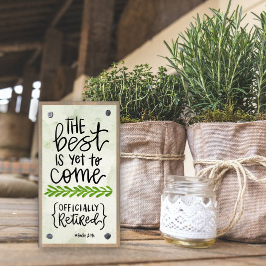 Best is Yet To Come Driftwood Happy Block