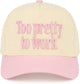 Too Pretty To Work Hat - Light Pink/Beige