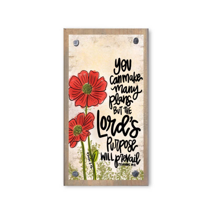 Lord's Purpose will Prevail Driftwood Happy Block