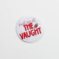 Gameday Pins | MEET ME AT THE VAUGHT