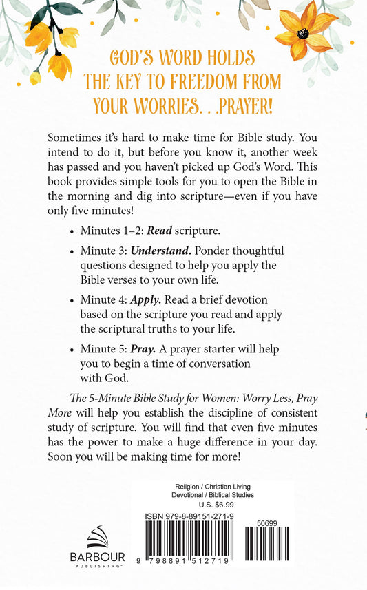 The 5-Minute Bible Study for Women: Worry Less, Pray More