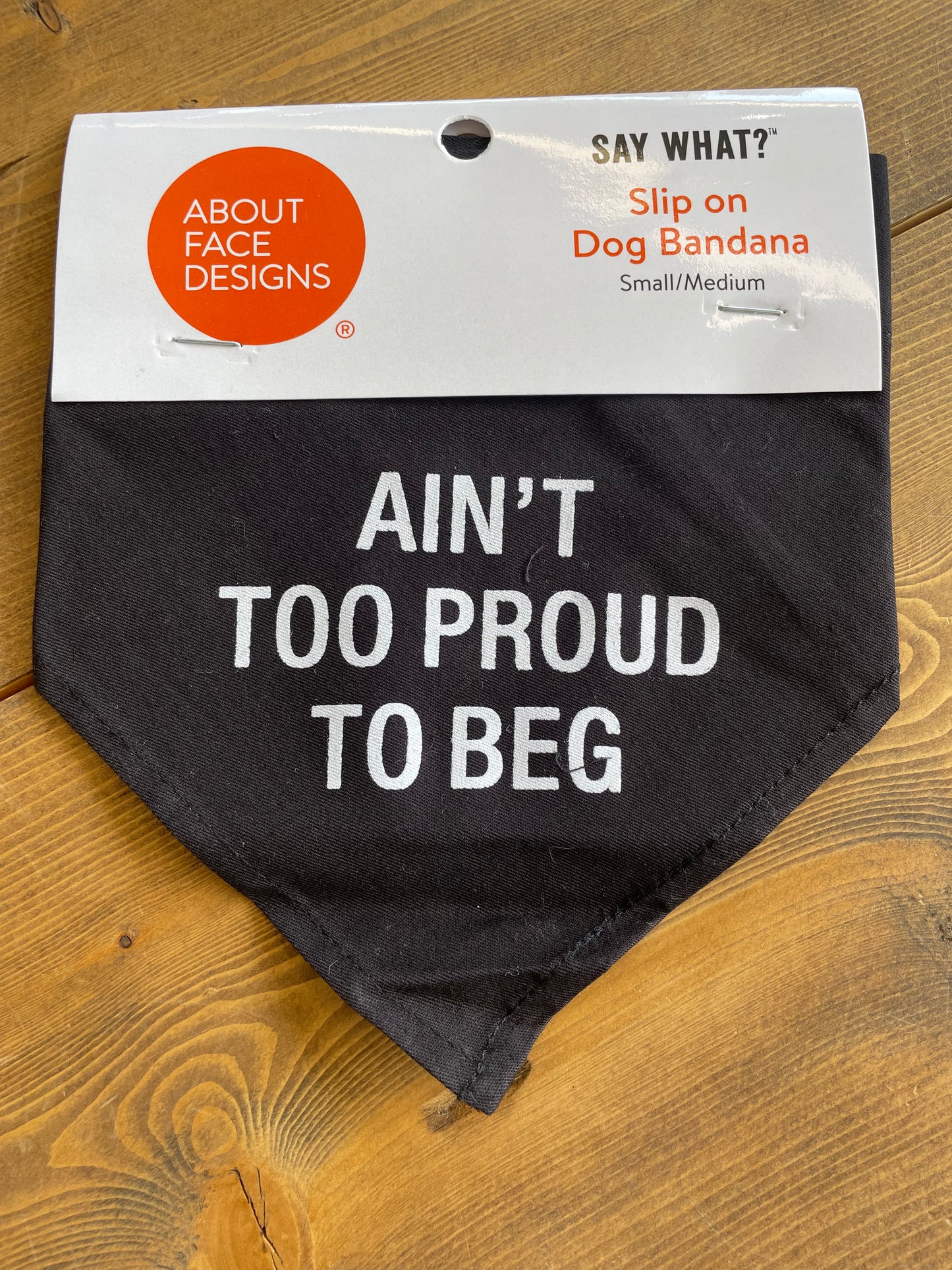 Ain’t Too Proud To Beg Bandana