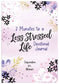 3 Minutes to a Less Stressed Life Devotional Journal