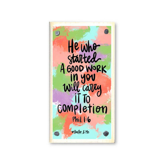 A Good Work in You Happy Block