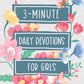 3-Minute Daily Devotions for Girls
