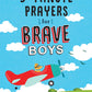 3-Minute Prayers for Brave Boys